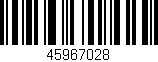 Código de barras (EAN, GTIN, SKU, ISBN): '45967028'