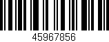 Código de barras (EAN, GTIN, SKU, ISBN): '45967856'