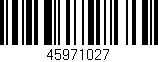 Código de barras (EAN, GTIN, SKU, ISBN): '45971027'