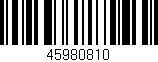 Código de barras (EAN, GTIN, SKU, ISBN): '45980810'