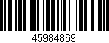 Código de barras (EAN, GTIN, SKU, ISBN): '45984869'