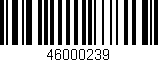 Código de barras (EAN, GTIN, SKU, ISBN): '46000239'