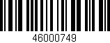 Código de barras (EAN, GTIN, SKU, ISBN): '46000749'