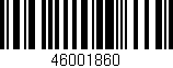 Código de barras (EAN, GTIN, SKU, ISBN): '46001860'