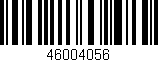 Código de barras (EAN, GTIN, SKU, ISBN): '46004056'
