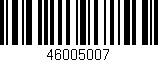 Código de barras (EAN, GTIN, SKU, ISBN): '46005007'