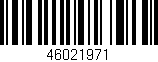 Código de barras (EAN, GTIN, SKU, ISBN): '46021971'