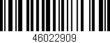 Código de barras (EAN, GTIN, SKU, ISBN): '46022909'