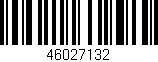 Código de barras (EAN, GTIN, SKU, ISBN): '46027132'