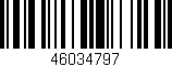 Código de barras (EAN, GTIN, SKU, ISBN): '46034797'