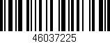 Código de barras (EAN, GTIN, SKU, ISBN): '46037225'
