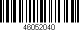 Código de barras (EAN, GTIN, SKU, ISBN): '46052040'