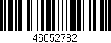 Código de barras (EAN, GTIN, SKU, ISBN): '46052782'