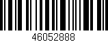 Código de barras (EAN, GTIN, SKU, ISBN): '46052888'