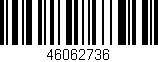 Código de barras (EAN, GTIN, SKU, ISBN): '46062736'