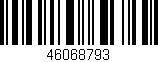 Código de barras (EAN, GTIN, SKU, ISBN): '46068793'
