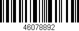 Código de barras (EAN, GTIN, SKU, ISBN): '46078892'