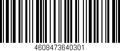 Código de barras (EAN, GTIN, SKU, ISBN): '4608473640301'