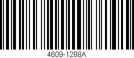 Código de barras (EAN, GTIN, SKU, ISBN): '4609-1288A'