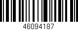 Código de barras (EAN, GTIN, SKU, ISBN): '46094187'