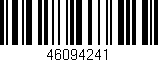 Código de barras (EAN, GTIN, SKU, ISBN): '46094241'