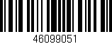 Código de barras (EAN, GTIN, SKU, ISBN): '46099051'