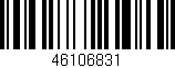 Código de barras (EAN, GTIN, SKU, ISBN): '46106831'