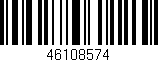Código de barras (EAN, GTIN, SKU, ISBN): '46108574'