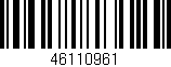 Código de barras (EAN, GTIN, SKU, ISBN): '46110961'