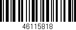 Código de barras (EAN, GTIN, SKU, ISBN): '46115818'