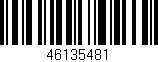Código de barras (EAN, GTIN, SKU, ISBN): '46135481'