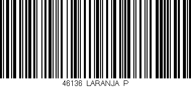 Código de barras (EAN, GTIN, SKU, ISBN): '46136/LARANJA_P'