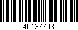 Código de barras (EAN, GTIN, SKU, ISBN): '46137793'