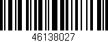 Código de barras (EAN, GTIN, SKU, ISBN): '46138027'