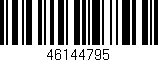 Código de barras (EAN, GTIN, SKU, ISBN): '46144795'