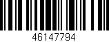 Código de barras (EAN, GTIN, SKU, ISBN): '46147794'