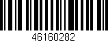 Código de barras (EAN, GTIN, SKU, ISBN): '46160282'