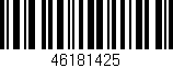 Código de barras (EAN, GTIN, SKU, ISBN): '46181425'