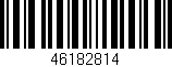 Código de barras (EAN, GTIN, SKU, ISBN): '46182814'