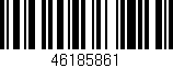 Código de barras (EAN, GTIN, SKU, ISBN): '46185861'
