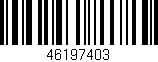 Código de barras (EAN, GTIN, SKU, ISBN): '46197403'