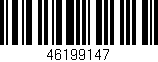 Código de barras (EAN, GTIN, SKU, ISBN): '46199147'
