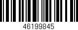Código de barras (EAN, GTIN, SKU, ISBN): '46199845'