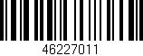 Código de barras (EAN, GTIN, SKU, ISBN): '46227011'