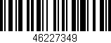 Código de barras (EAN, GTIN, SKU, ISBN): '46227349'