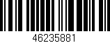 Código de barras (EAN, GTIN, SKU, ISBN): '46235881'