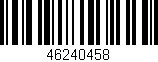 Código de barras (EAN, GTIN, SKU, ISBN): '46240458'