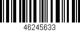 Código de barras (EAN, GTIN, SKU, ISBN): '46245633'