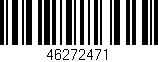 Código de barras (EAN, GTIN, SKU, ISBN): '46272471'