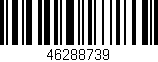 Código de barras (EAN, GTIN, SKU, ISBN): '46288739'